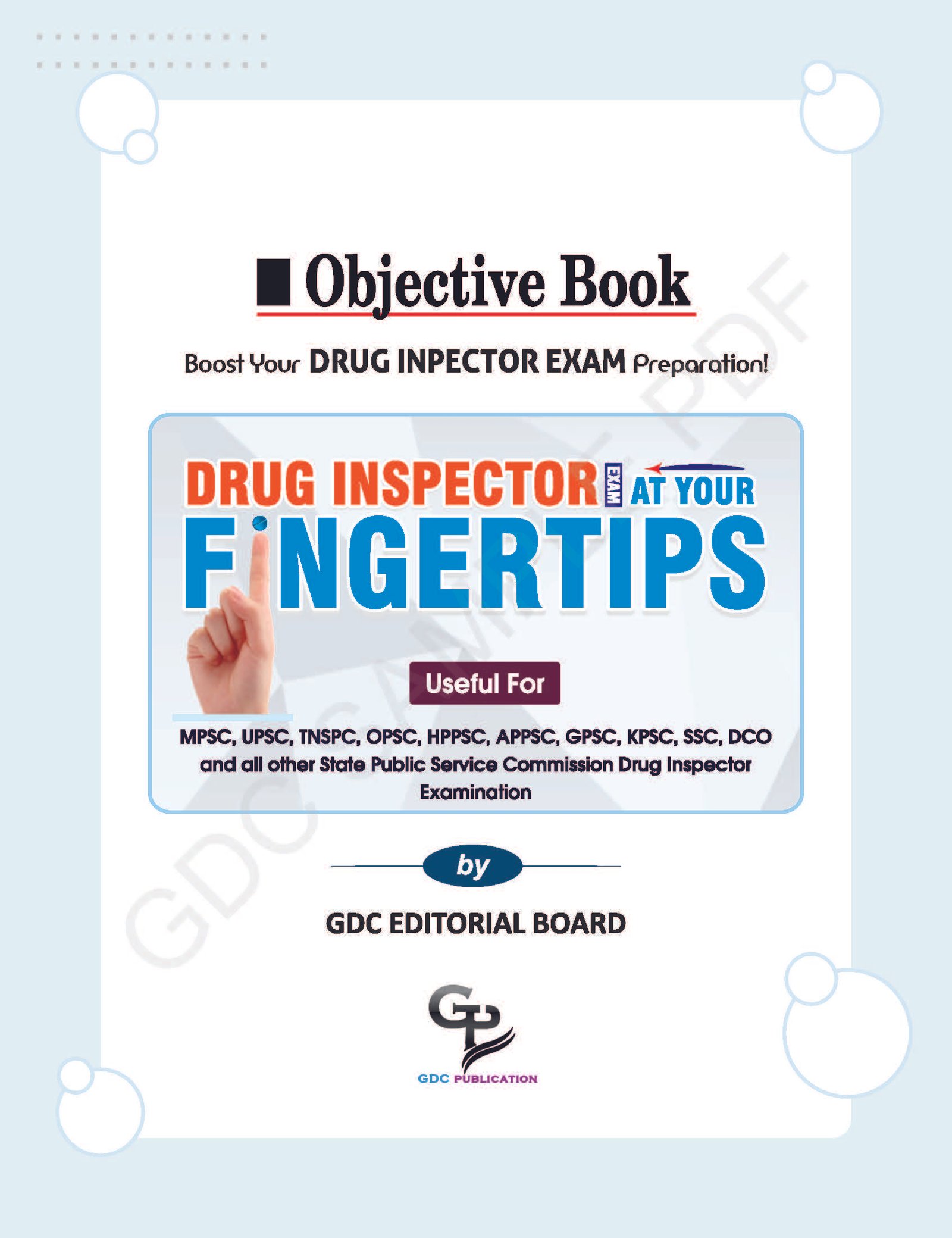 OBJECTIVE DRUG INSPECTOR EXAM AT YOUR FINGERTIPS (COLOURED HARD COPY BOOK) - Image 2