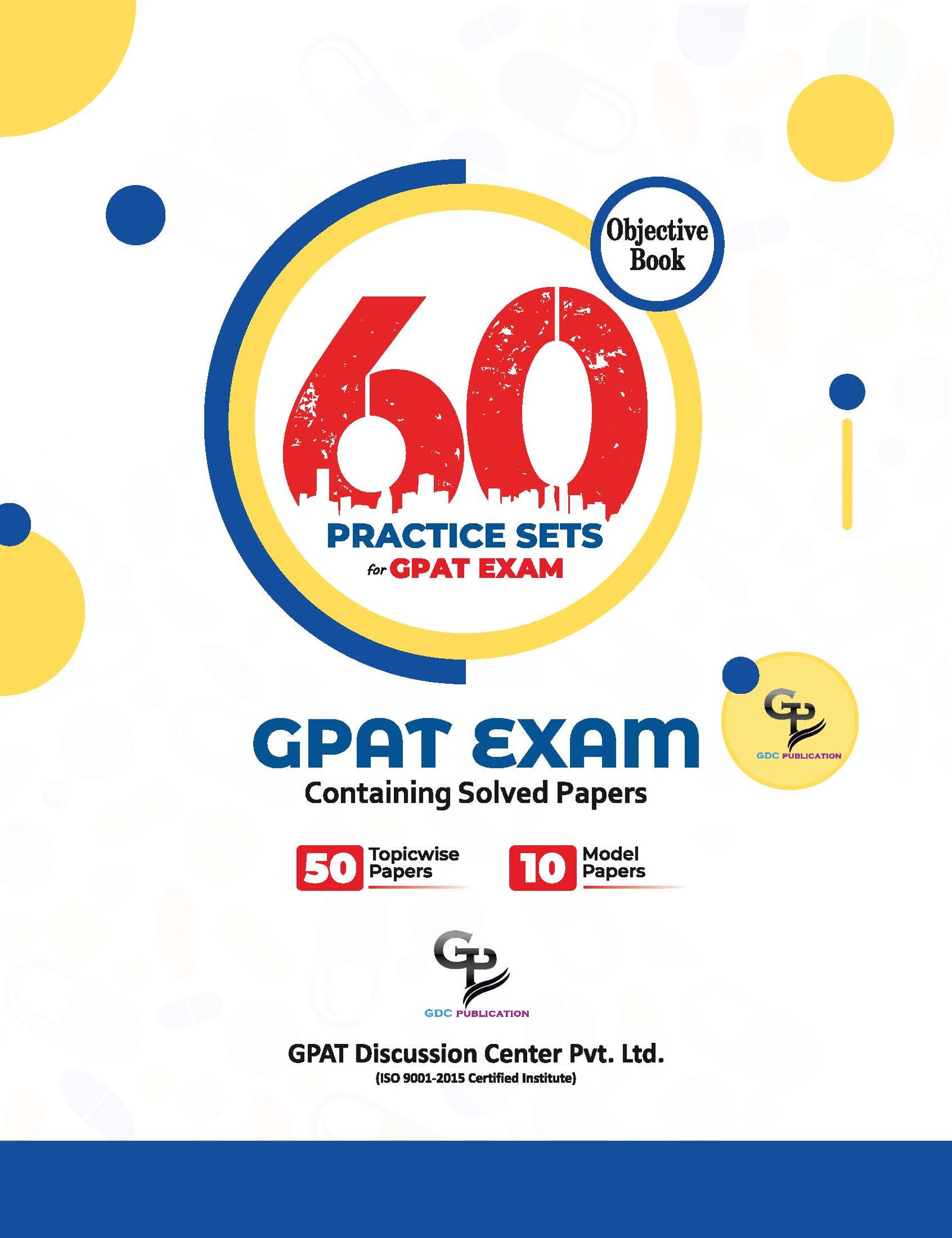 60 SAMPLE SOLVED QUESTION PAPER FOR GPAT/NIPER WITH MODEL PAPERS (HARD COPY COLOURED BOOK) - Image 8