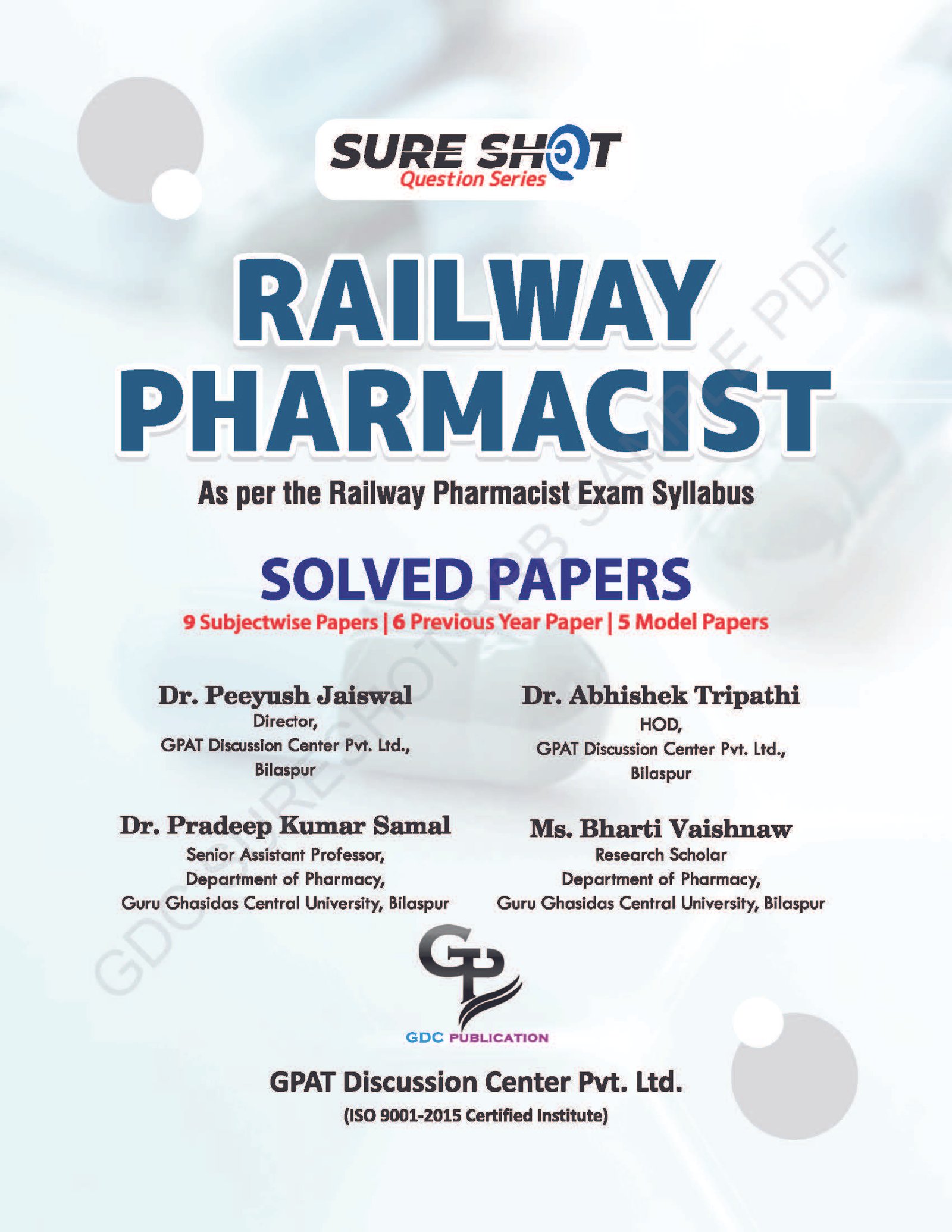 SURE SHOT QUESTION SERIES RAILWAY (RRB) PHARMACIST | SOLVED PAPER | HARD COPY BOOK - Image 2
