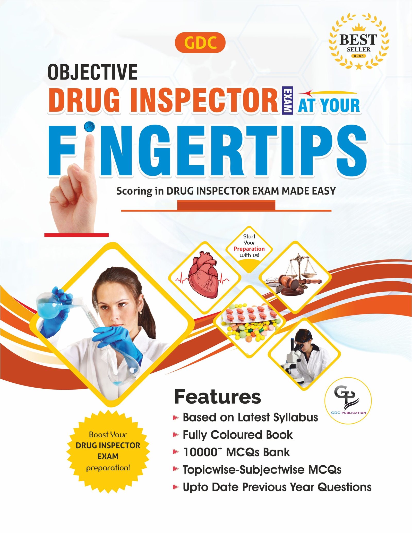 OBJECTIVE DRUG INSPECTOR EXAM AT YOUR FINGERTIPS (COLOURED HARD COPY BOOK)